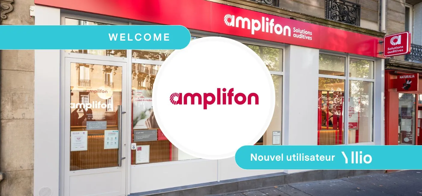 Amplifon nouveau client Yllio